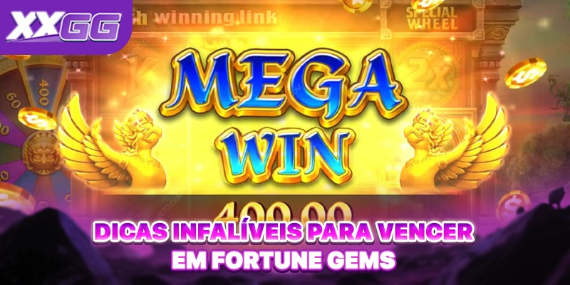 Dicas infalíveis para vencer em Fortune Gems