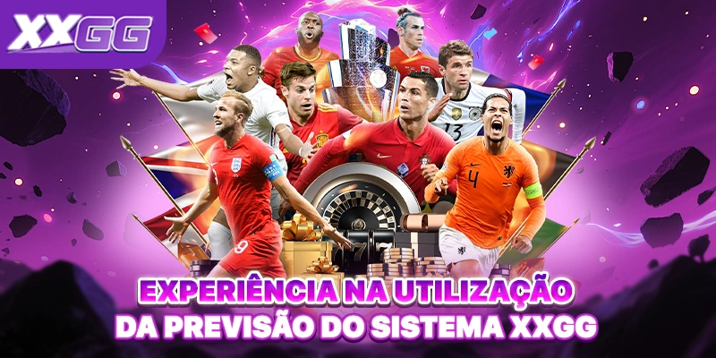 Experiência na Utilização da Previsão do Sistema XXGG