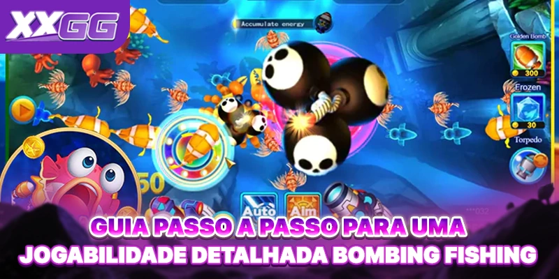 Guia passo a passo para uma jogabilidade detalhada Bombing Fishing Guia passo a passo para uma jogabilidade detalhada Bombing Fishing