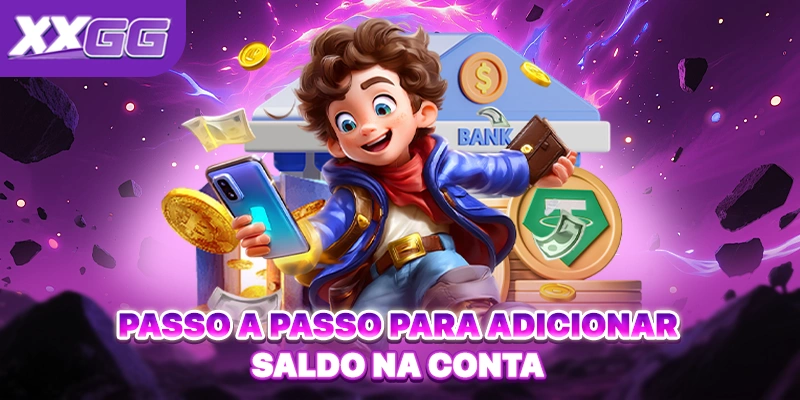 Passo a passo para adicionar saldo na conta