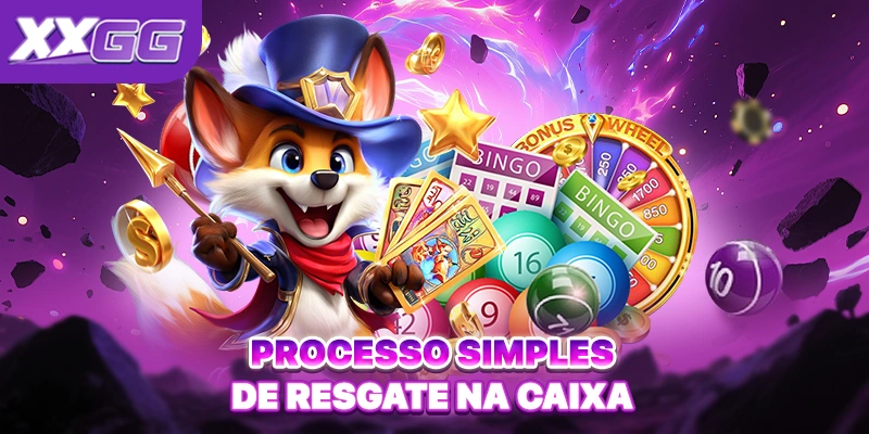 Processo simples de resgate na CAIXA