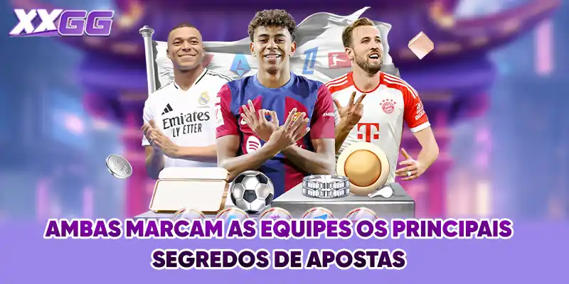 Ambas Marcam As Equipes Os Principais Segredos De Apostas
